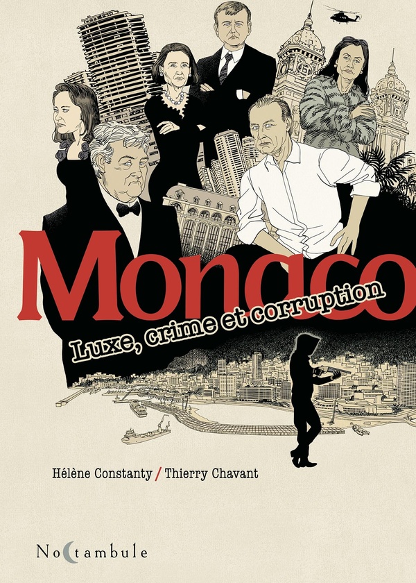 Monaco: luxe, crime et corruption