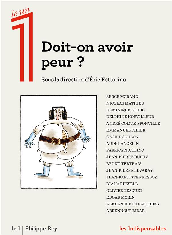Doit-on avoir peur?