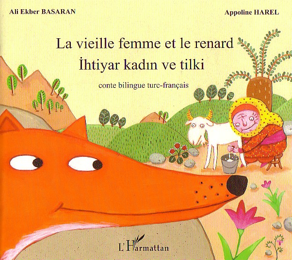La vieille femme et le renard: À partir de 6 ans