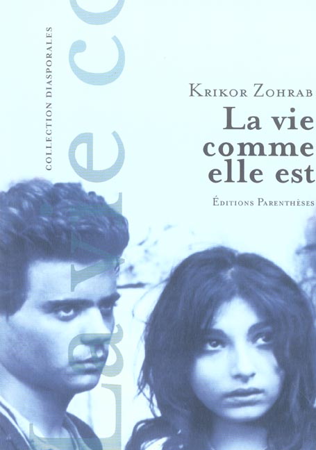La vie comme elle est