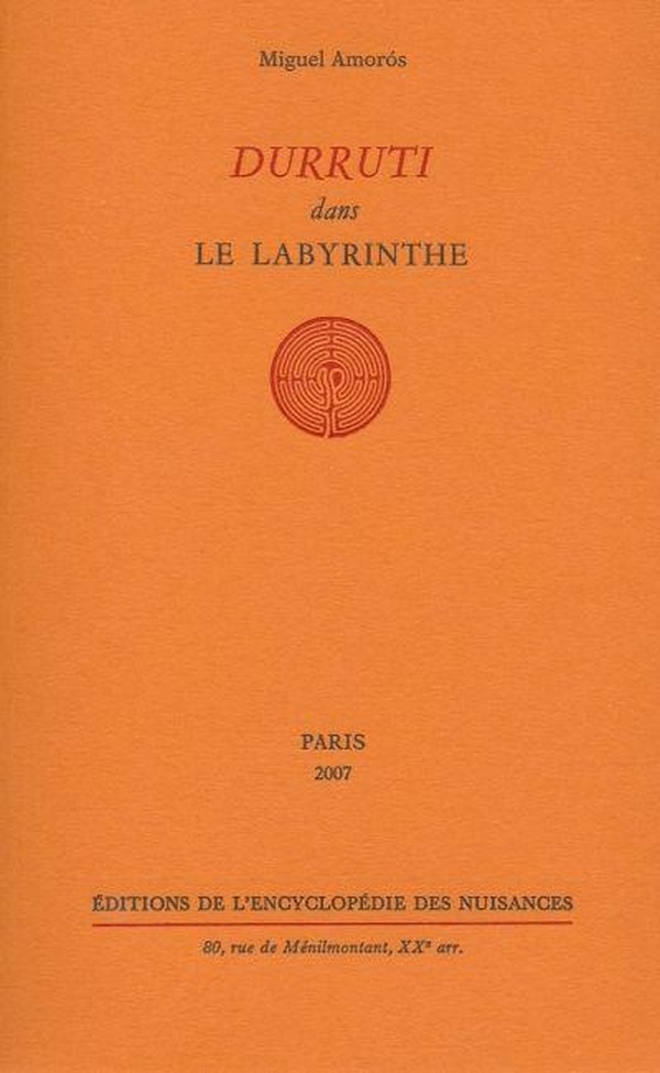 Durruti dans le labyrinthe