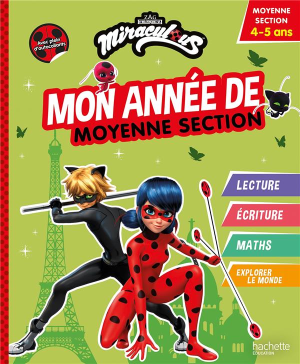 Miraculous: mon année de moyenne section: moyenne section, 4-5 ans