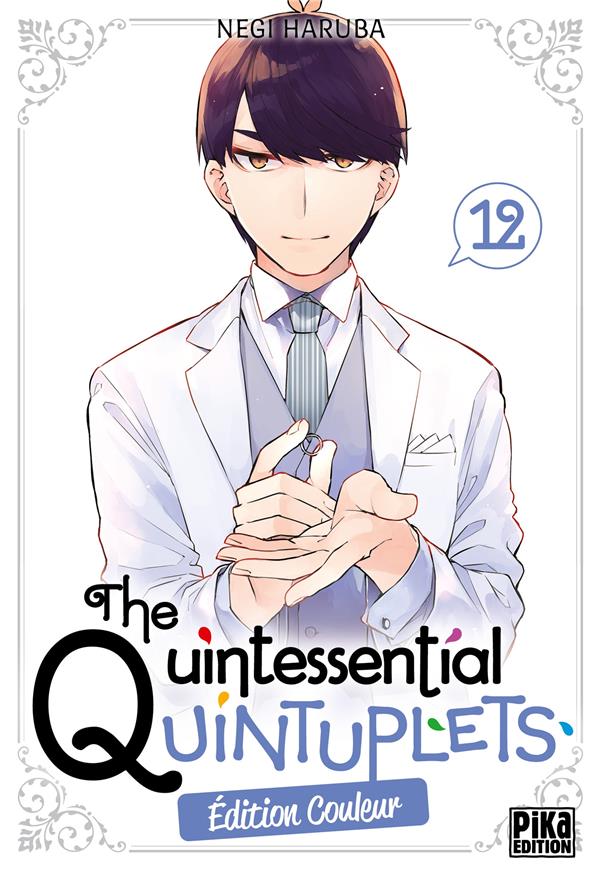 The quintessential quintuplets: édition couleur. Vol. 12