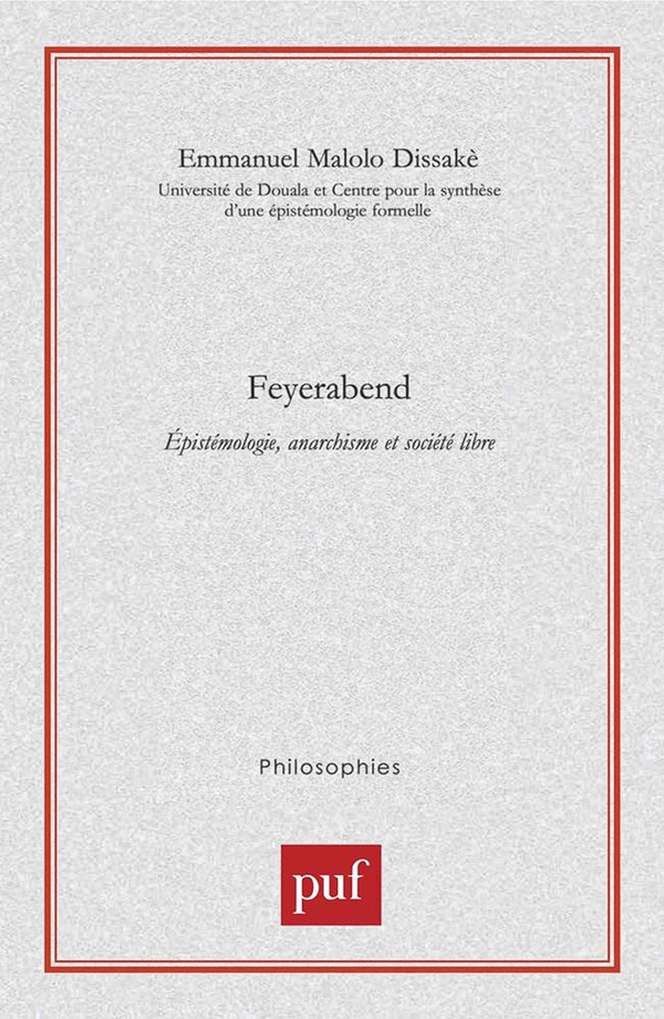 Feyerabend. Épistémologie, anarchisme et société libre