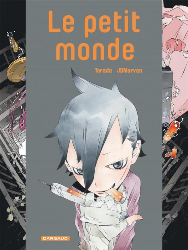 Le petit monde: Intégrale Tomes 1 à 3