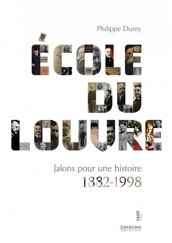 École du Louvre: jalons pour une histoire 1882-1998