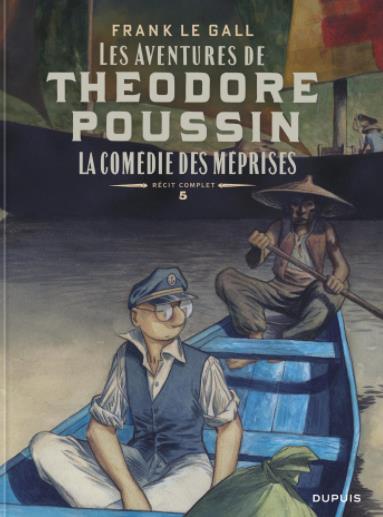 Les aventures de Théodore Poussin: récit complet. Vol. 5. La comédie des méprises: d'après quatre préludes de Claude Debussy