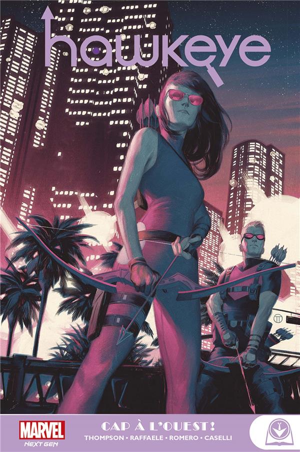Marvel Next Gen - Hawkeye T02: Cap à l'Ouest