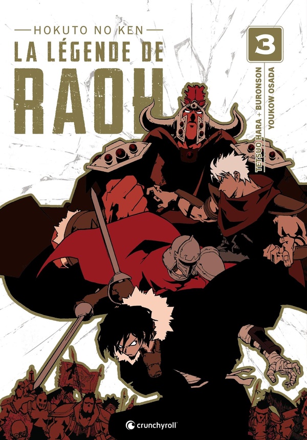 La légende de Raoh: Hokuto no Ken. Vol. 3