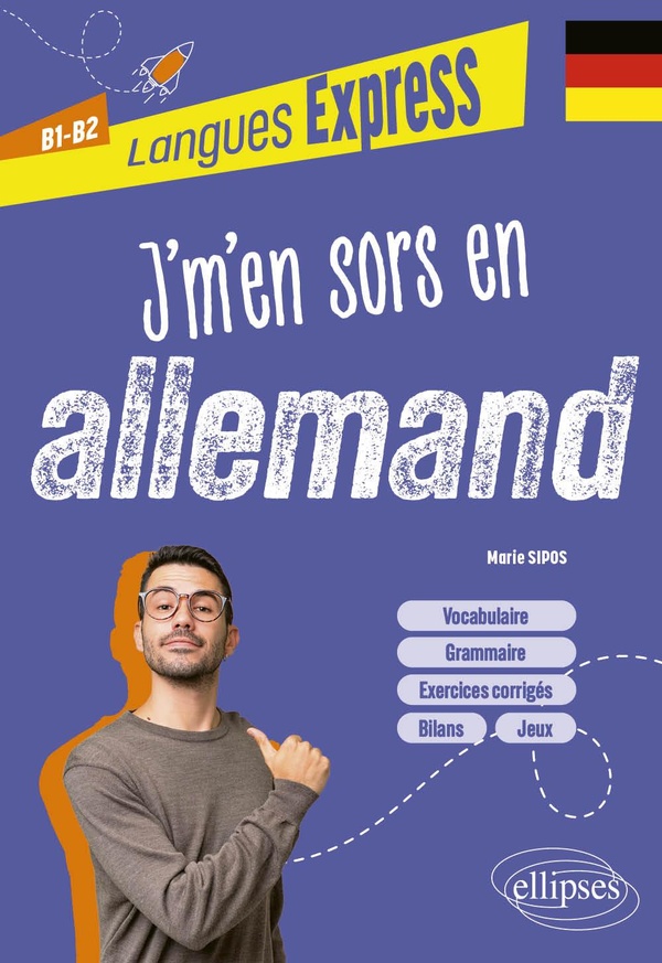 J'm'en sors en allemand: B1-B2