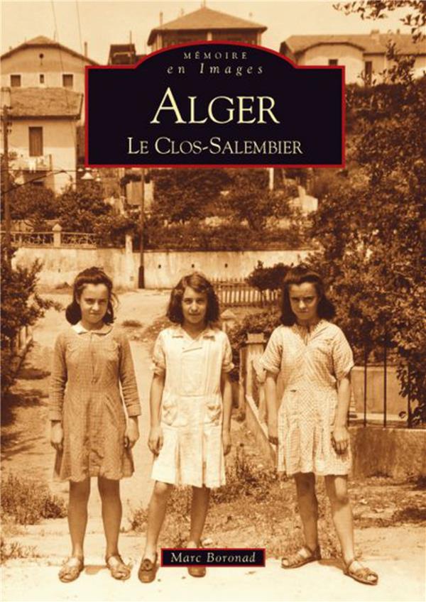Alger - le clos Salembier