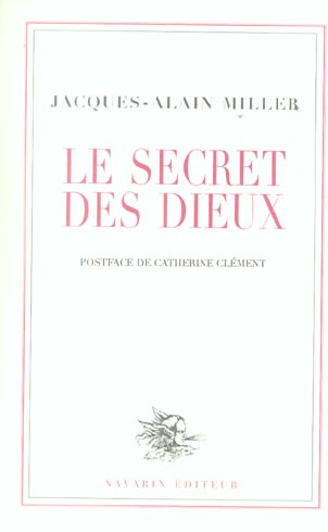 Le secret des dieux.