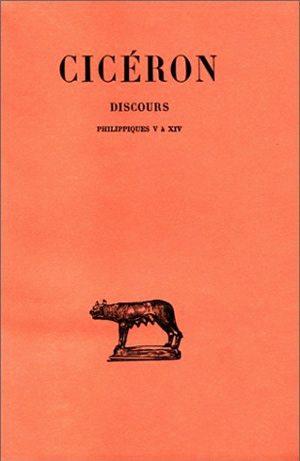Discours. Tome XX: Philippiques V-XIV