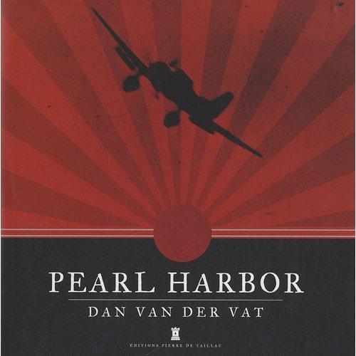 Pearl Harbor: une histoire illustrée