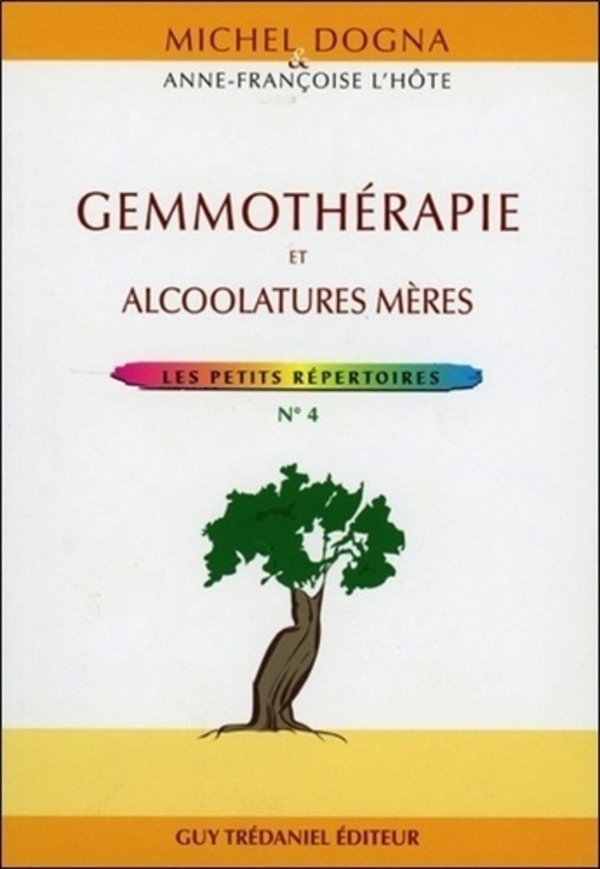 Gemmothérapie et alcoolateurs mères