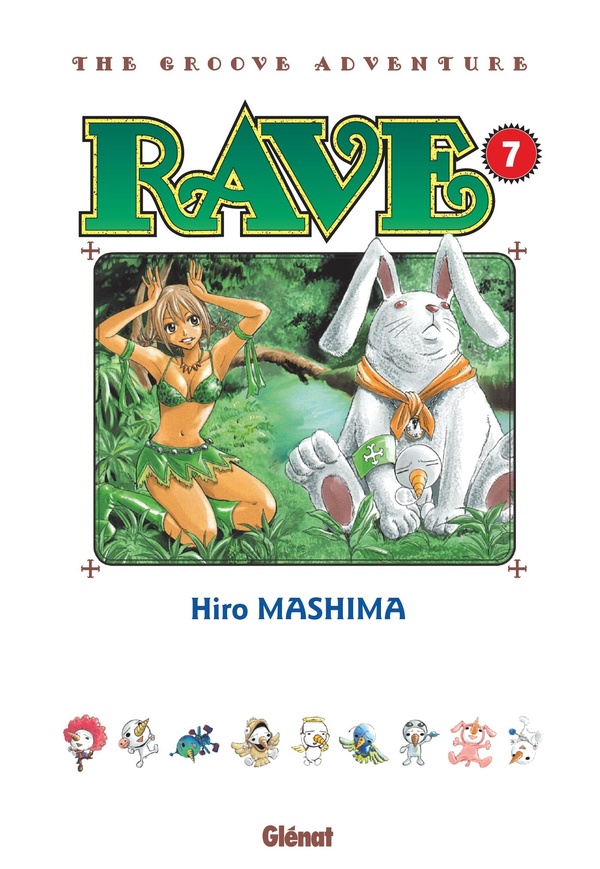 Rave: the groove adventure. Vol. 7