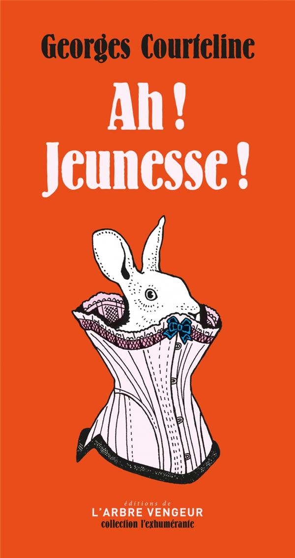 Ah! Jeunesse!