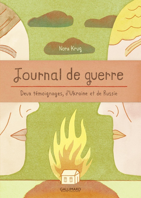 Journal de guerre: deux témoignages, d'Ukraine et de Russie