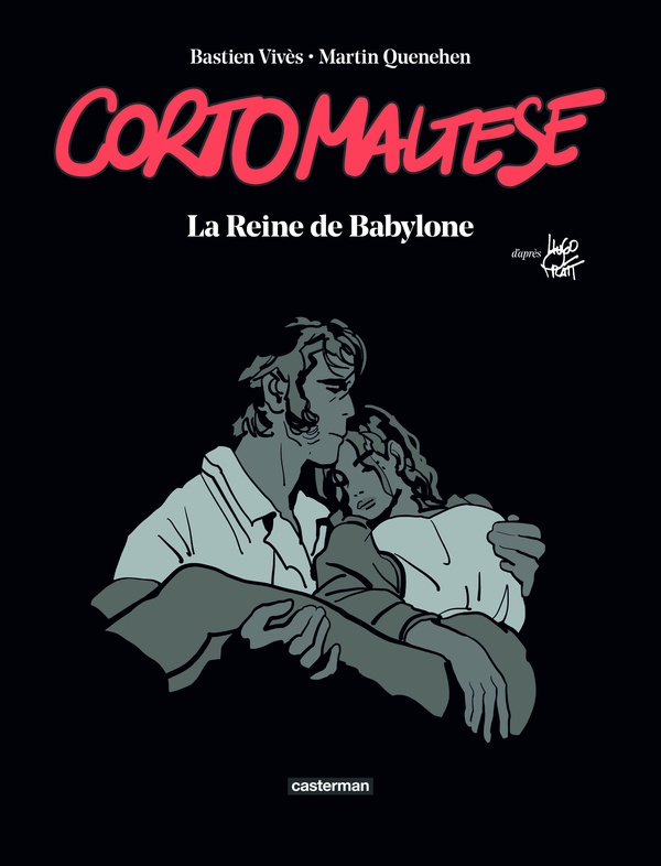 Corto Maltese - La Reine de Babylone - Édition luxe