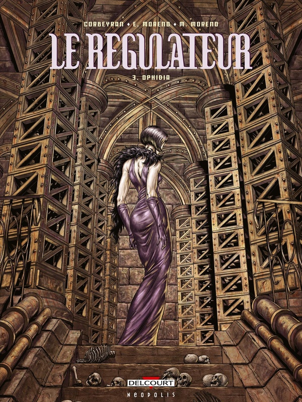 Le régulateur Tome 3: Ophidia