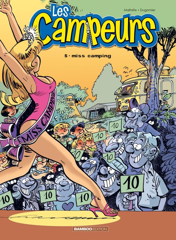 Les campeurs Tome 5: miss camping