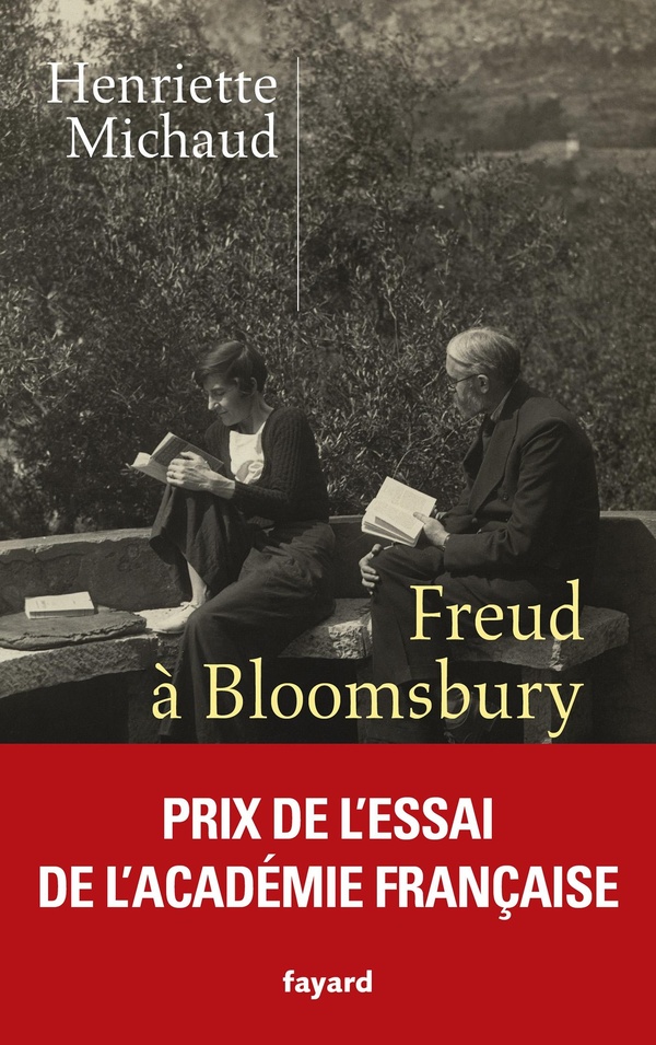 Freud à Bloomsbury: Alix & James Strachey, passeurs de Freud en langue anglaise