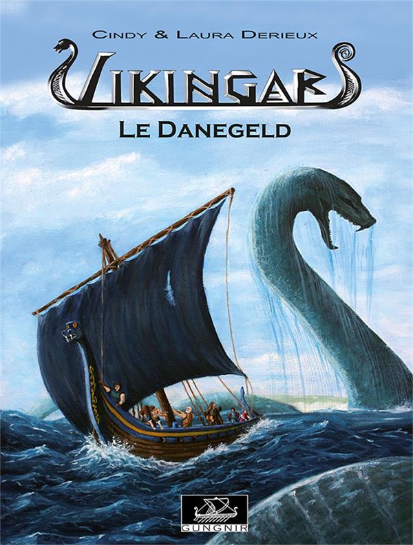 Vikingar Tome 1: le Danegeld