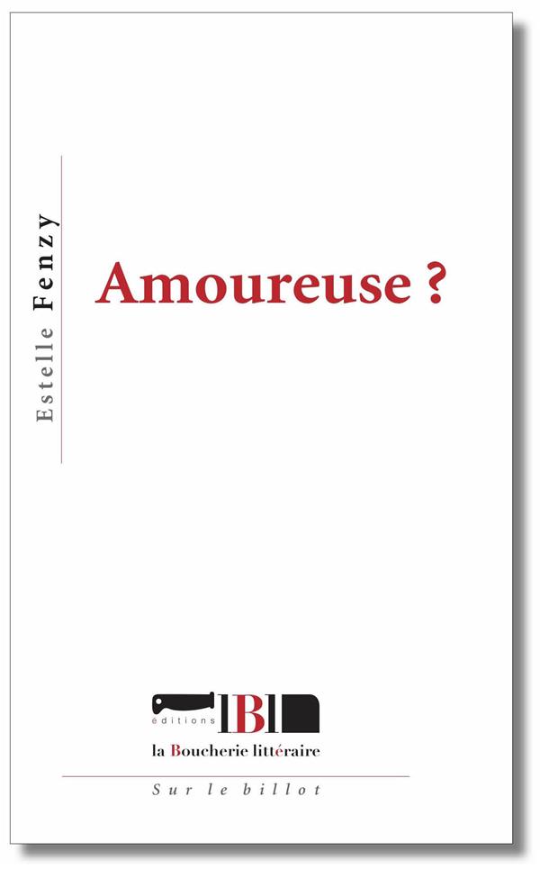 Amoureuse?