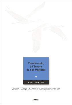 JALMALV n.145: prendre soin, à l'écoute de nos fragilités