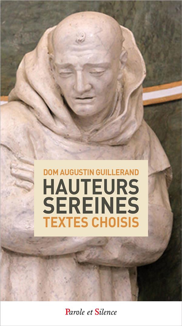 Hauteurs sereines: textes choisis