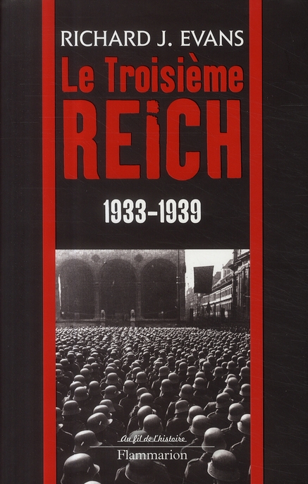 Le troisième Reich. Vol. 2. 1933-1939