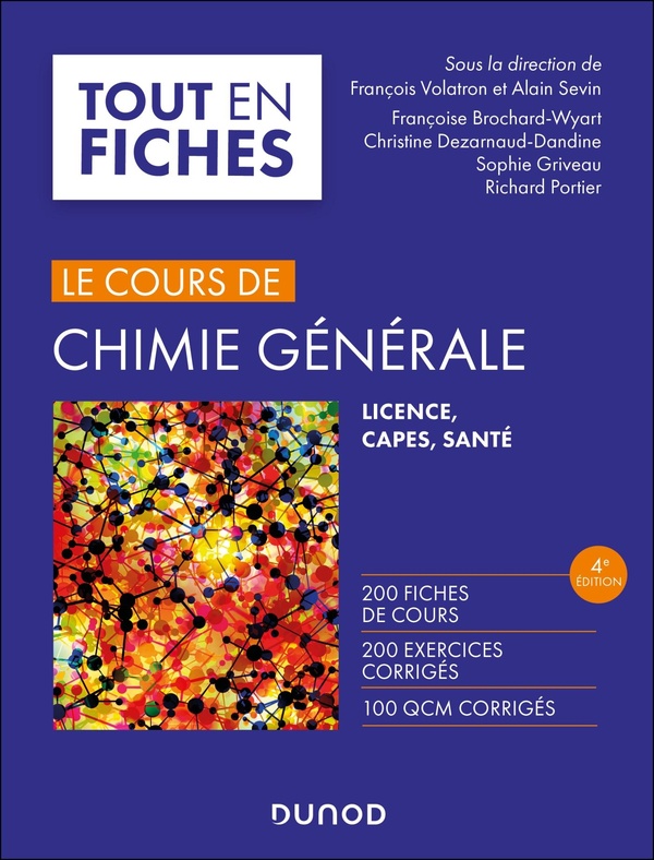 Le cours de chimie générale - 4e éd - Licence, CAPES, Santé