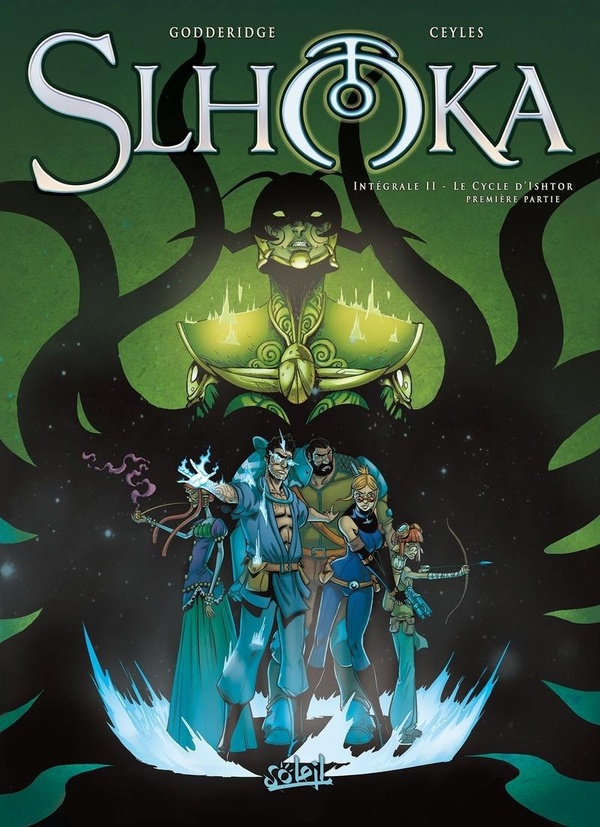 Slhoka: intégrale. Vol. 2. Le cycle d'Ishtor: première partie