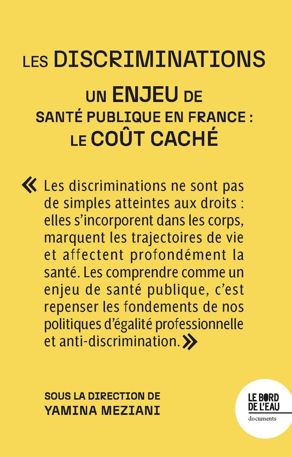 Les discriminations un problème de santé publique en France: le coût caché