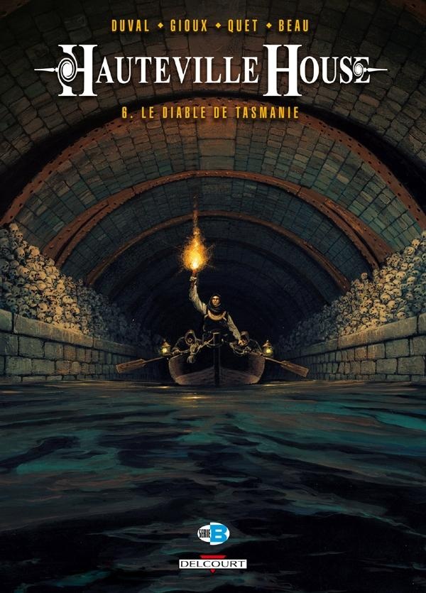 Hauteville house Tome 6: le diable de Tasmanie