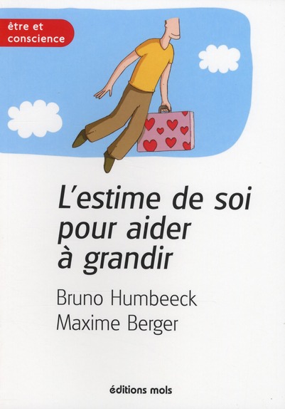 L'estime de soi pour aider à grandir: les outils de la résilience
