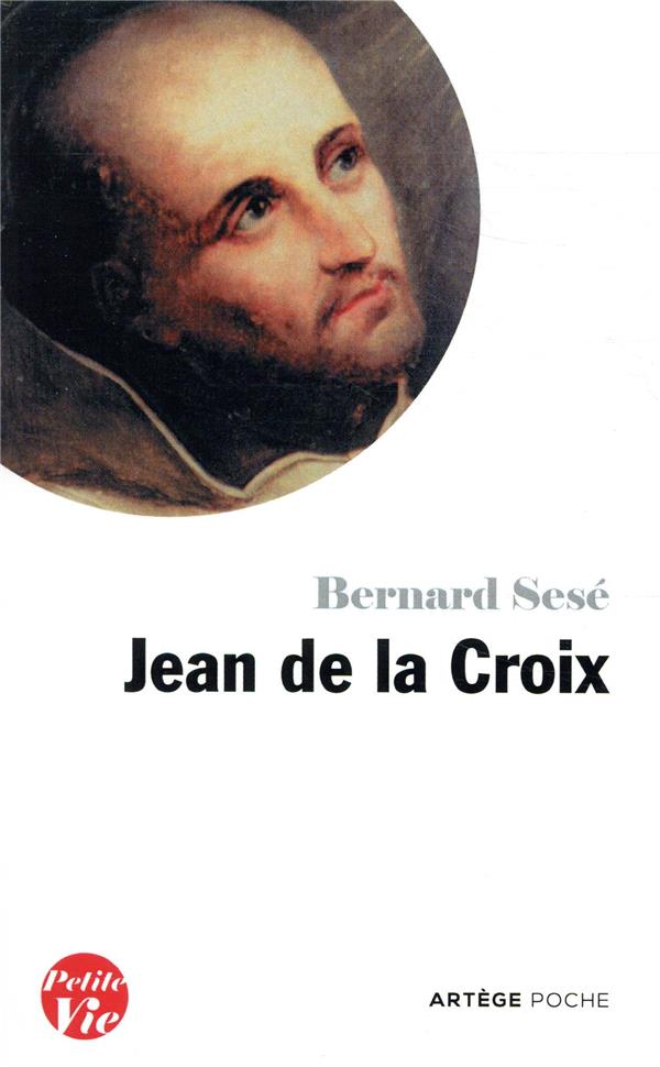 Petite vie de Jean de la Croix