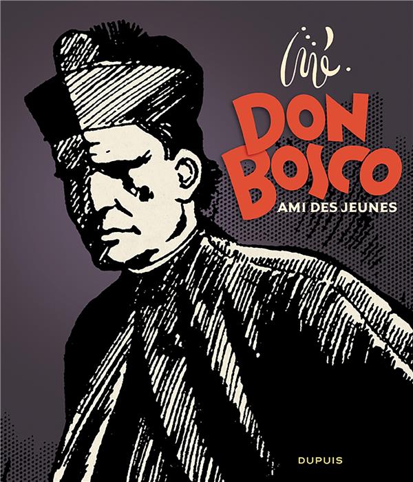 Don Bosco: ami des jeunes