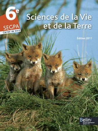 SVT - 6e SEGPA - livre de l'élève (édition 2011)