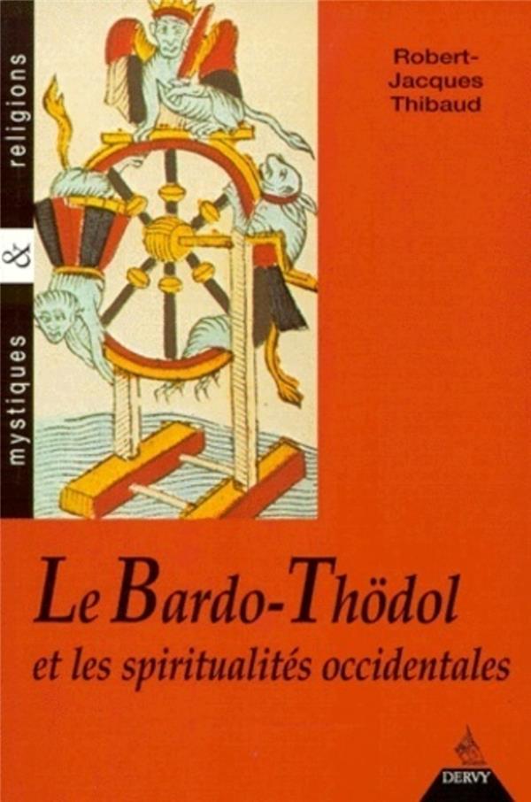 Le bardo-thödol et les spiritualités occidentales