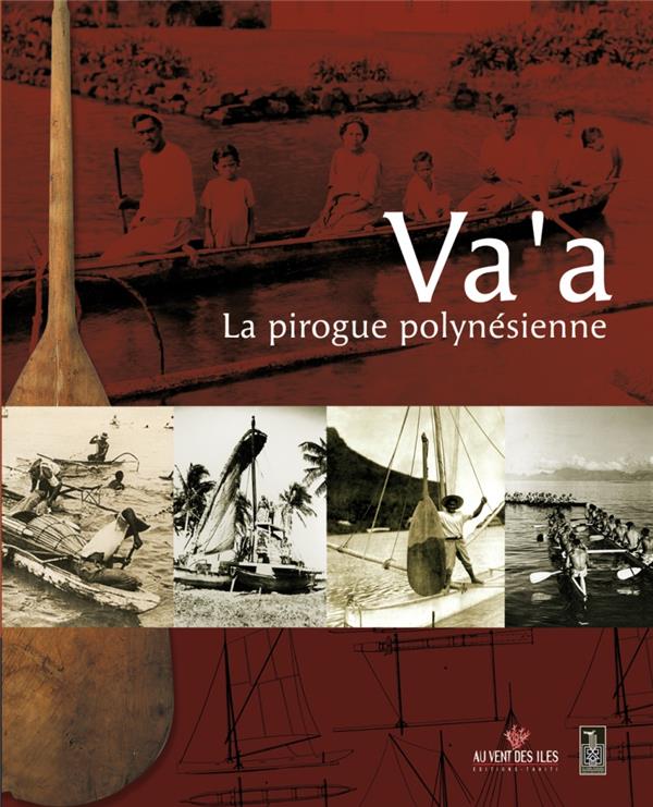 Va'a - la pirogue polynésienne