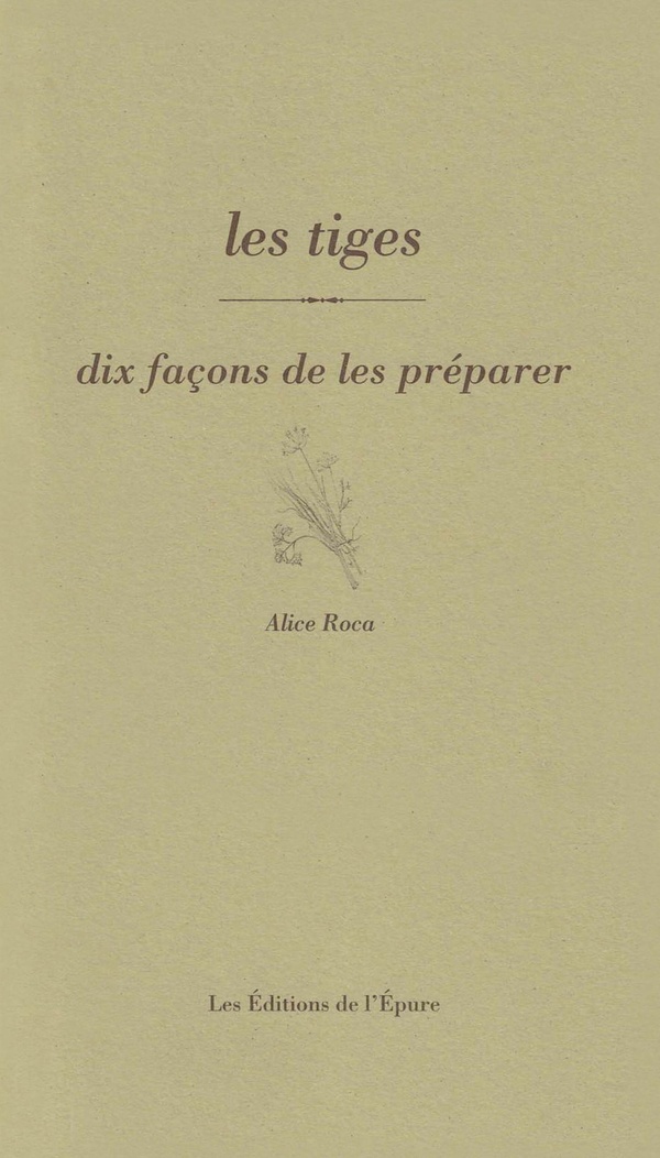 Les tiges: dix façons de les préparer