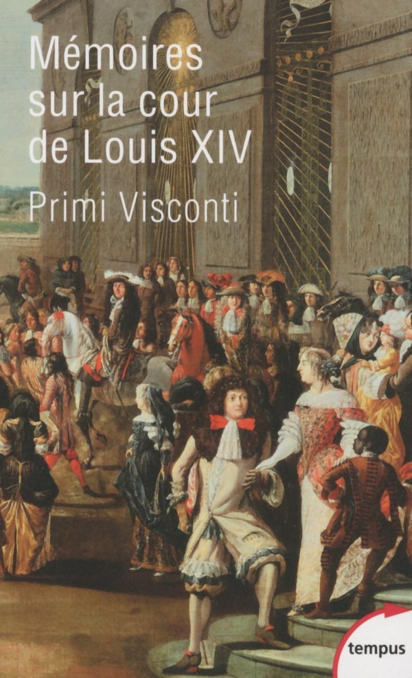 Mémoires sur la cour de Louis XIV: 1673-1681