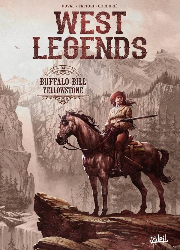 West legends. Vol. 4. Buffalo Bill: Yellowstone