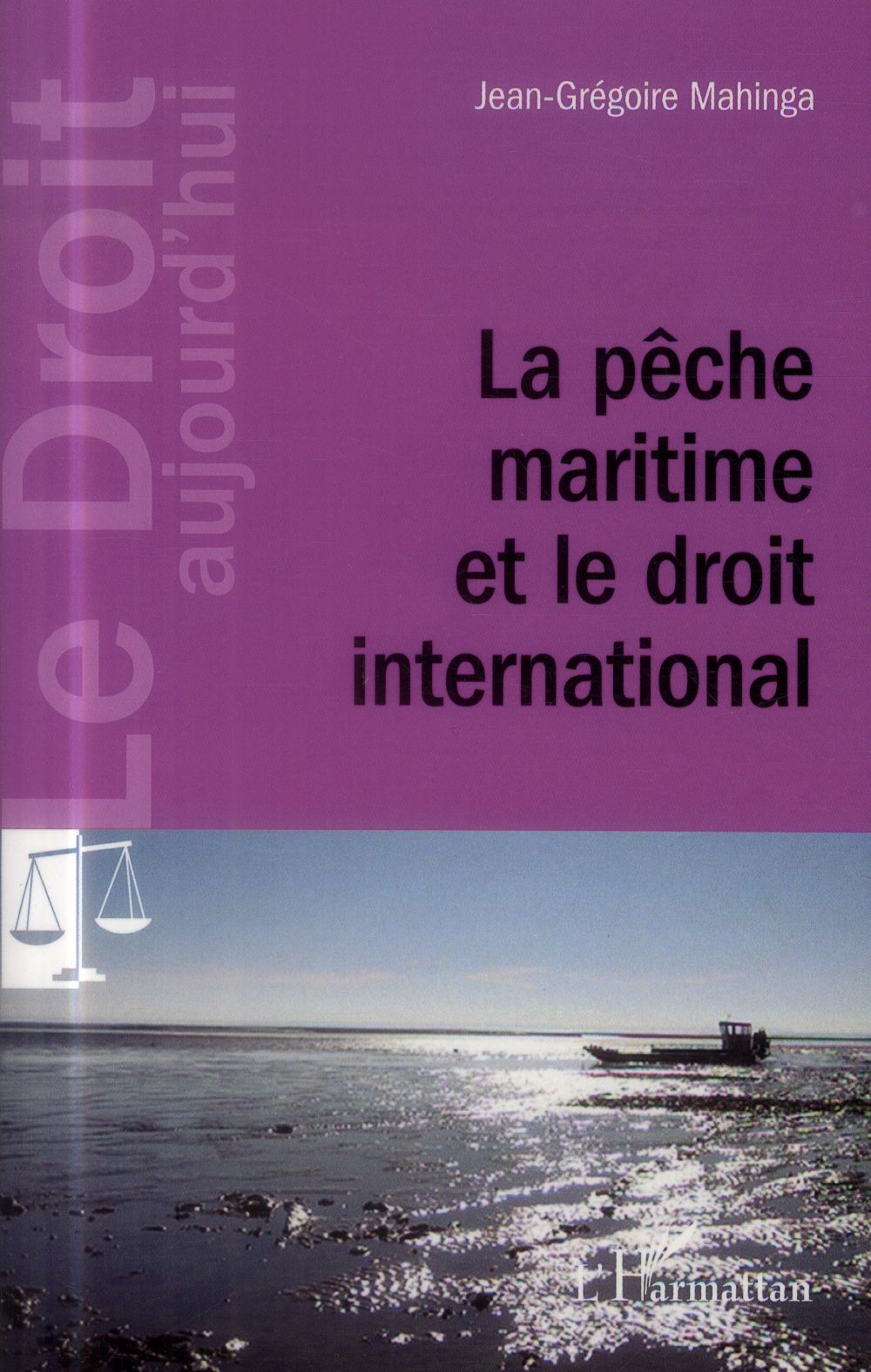 La pêche maritime et le droit international
