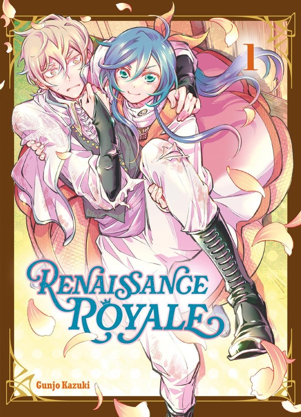 Renaissance royale. Vol. 1