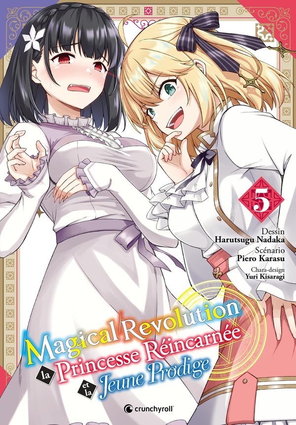 Magical revolution: la princesse réincarnée et la jeune prodige. Vol. 5