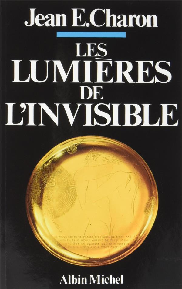 Les Lumières de l'invisible
