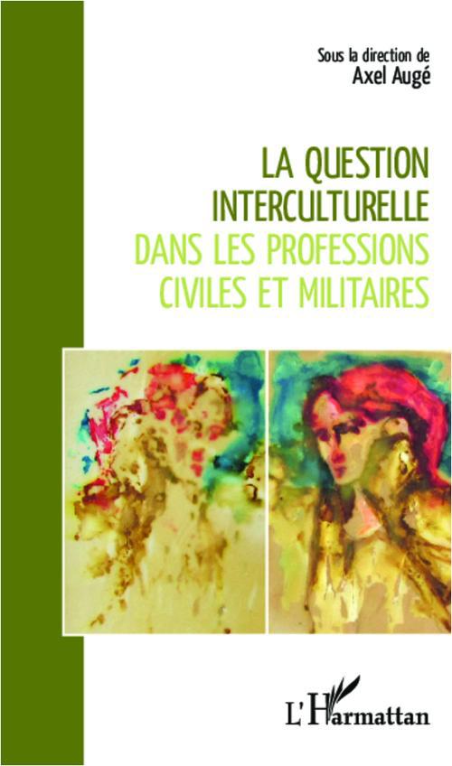 Question interculturelle dans les professions civiles et militaires