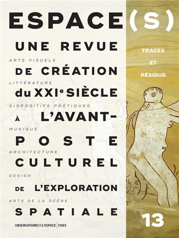 Espace(s) n 13 traces et residus